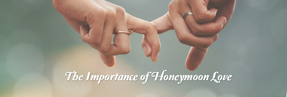 Blog-Honeymoon Love
